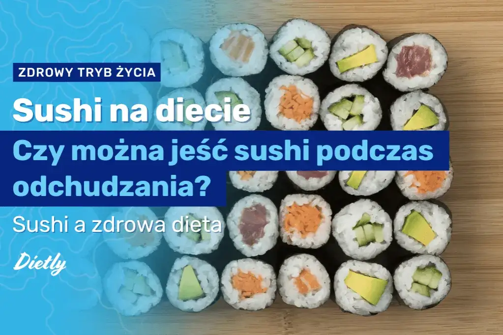 Ile waży sushi? Waga porcji i wpływ na dietę – wszystko, co musisz wiedzieć