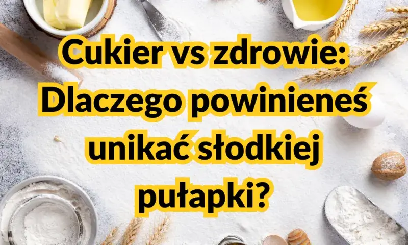 Czysty cukier bez glutenu? Uważaj na ukryte pułapki!