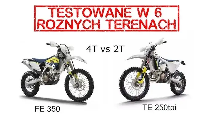 Kupujesz enduro 250? 2T czy 4T? Poradnik i realne koszty.