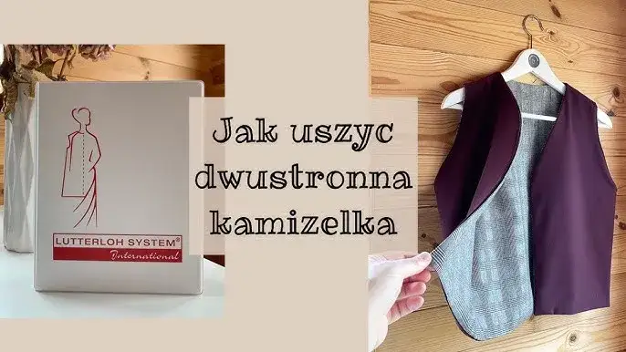 Uszyj dwustronną kamizelkę: Metoda burrito i perfekcyjne wykończenie