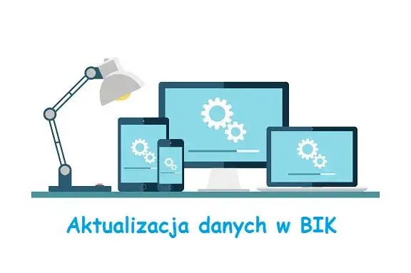 Co ile aktualizuje się BIK? Maks. 14 dni! Poznaj kluczowe terminy