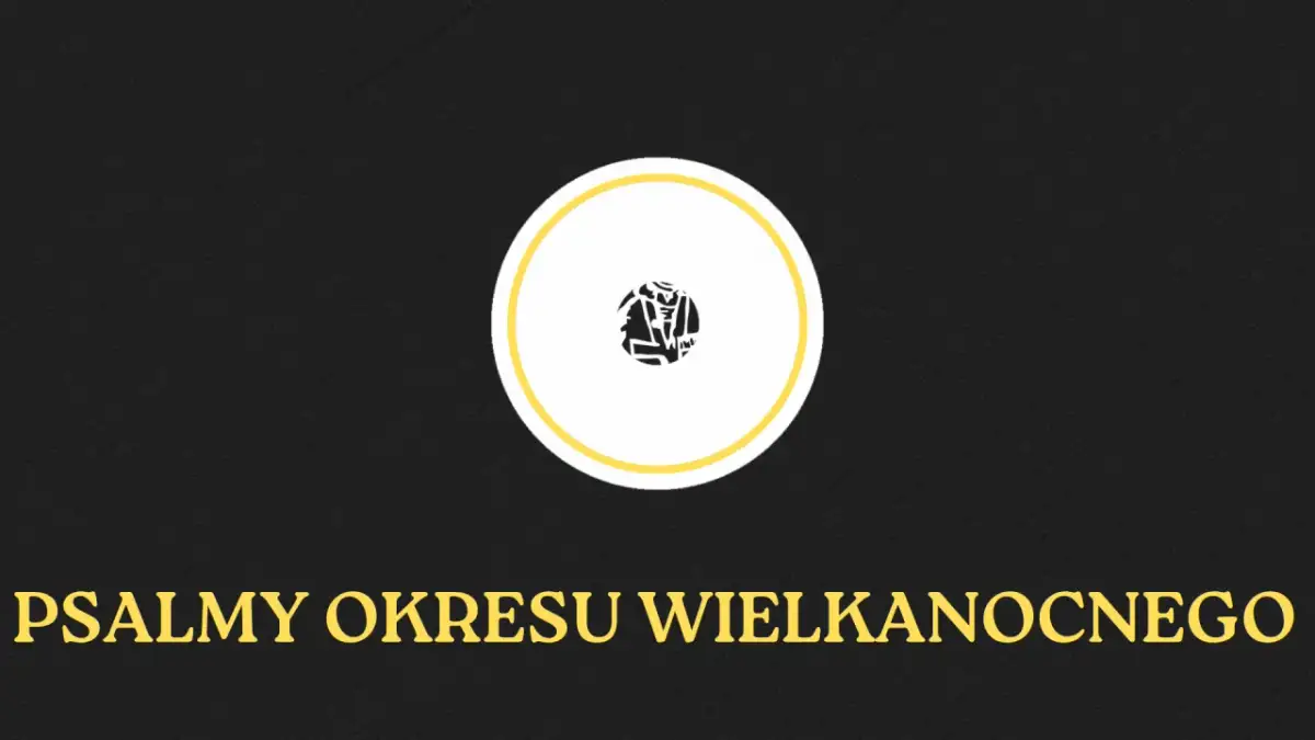 Psaltér, czyli psalm co to jest? Tekst o psalmach okresu wielkanocnego z symbolem w okręgu.