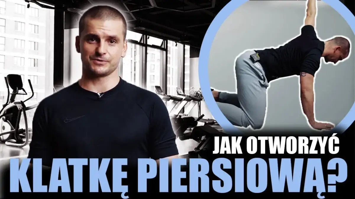 Jak rozciągać klatkę piersiową? Rady eksperta na ból i postawę