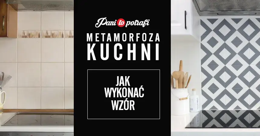 Jak odświeżyć stare płytki w kuchni bez ich usuwania?