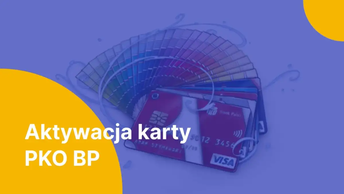 Aktywacja karty PKO BP. Jak aktywować kartę Peako? Zobacz, jak szybko i łatwo uruchomić swoją nową kartę płatniczą.