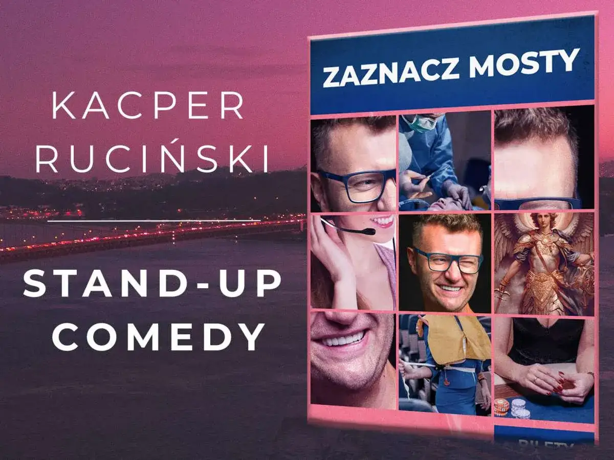 Kacper Ruciński w swoim stand-upie "Zaznacz Mosty" rozbawia do łez. Kolaż zdjęć z jego występów.