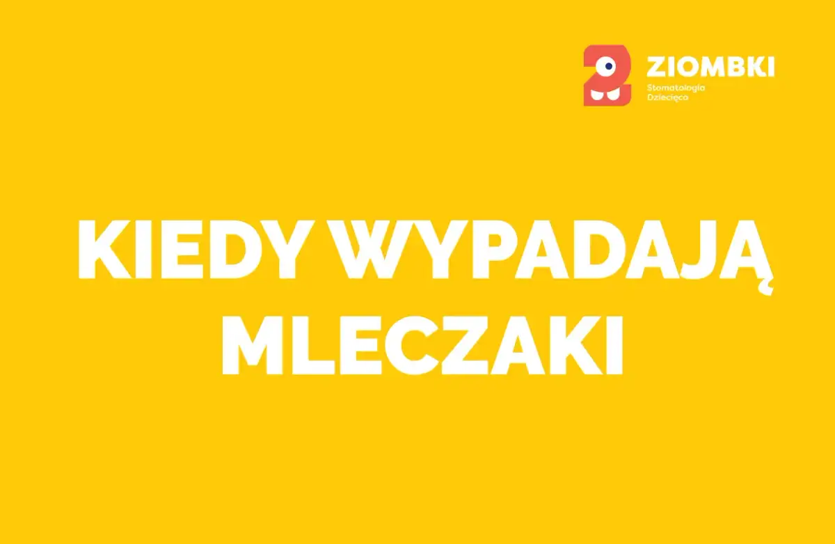 Kiedy zaczynają wypadać zęby mleczne? Oto, co musisz wiedzieć