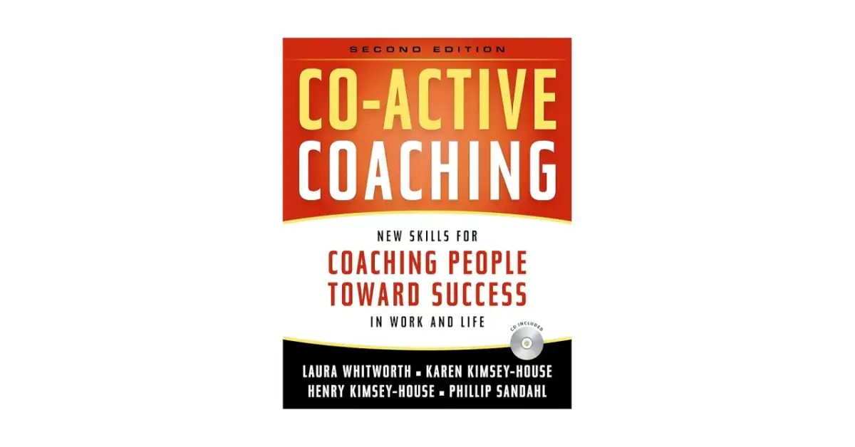 Co aktywne coaching Kimsey House - kluczowe zasady i zastosowania w coachingu