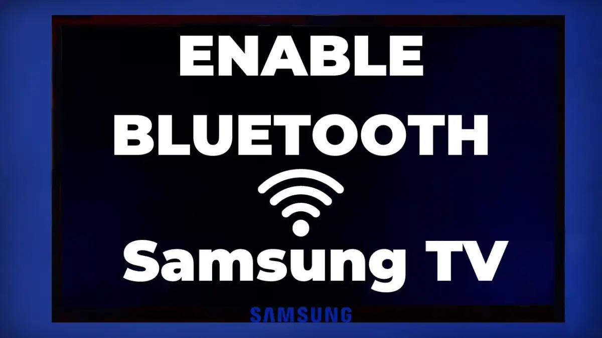 Jak włączyć Bluetooth w TV Samsung? Pełny poradnik krok po kroku