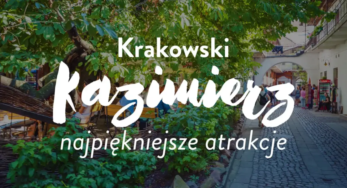 Zagadka Kraków - odkryj wyjątkowe smaki i atmosferę w Kazimierzu