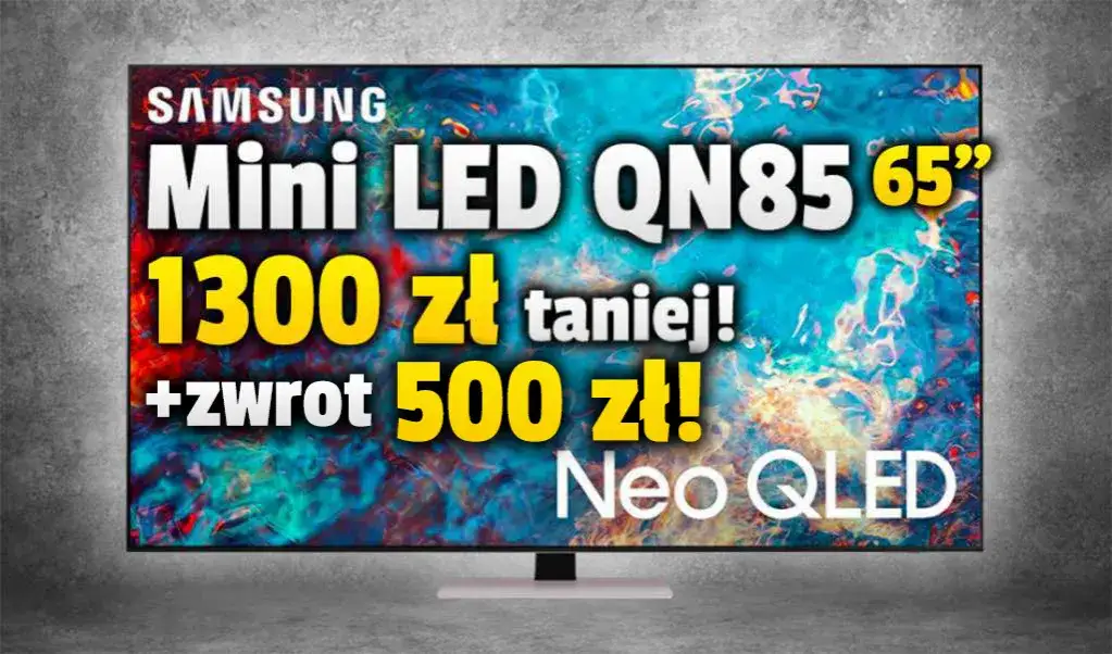 Jaki telewizor 65 cali? OLED, QLED, Mini LED wybierz świadomie!