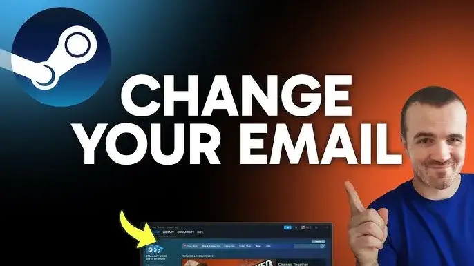 Prosty sposób zmiany adresu email na Steam bez stresu i problemów