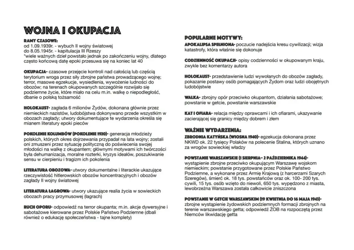 Literatura wojny i okupacji: definicje terminów, motywy i wydarzenia II wojny światowej, w tym Holokaust i powstania.