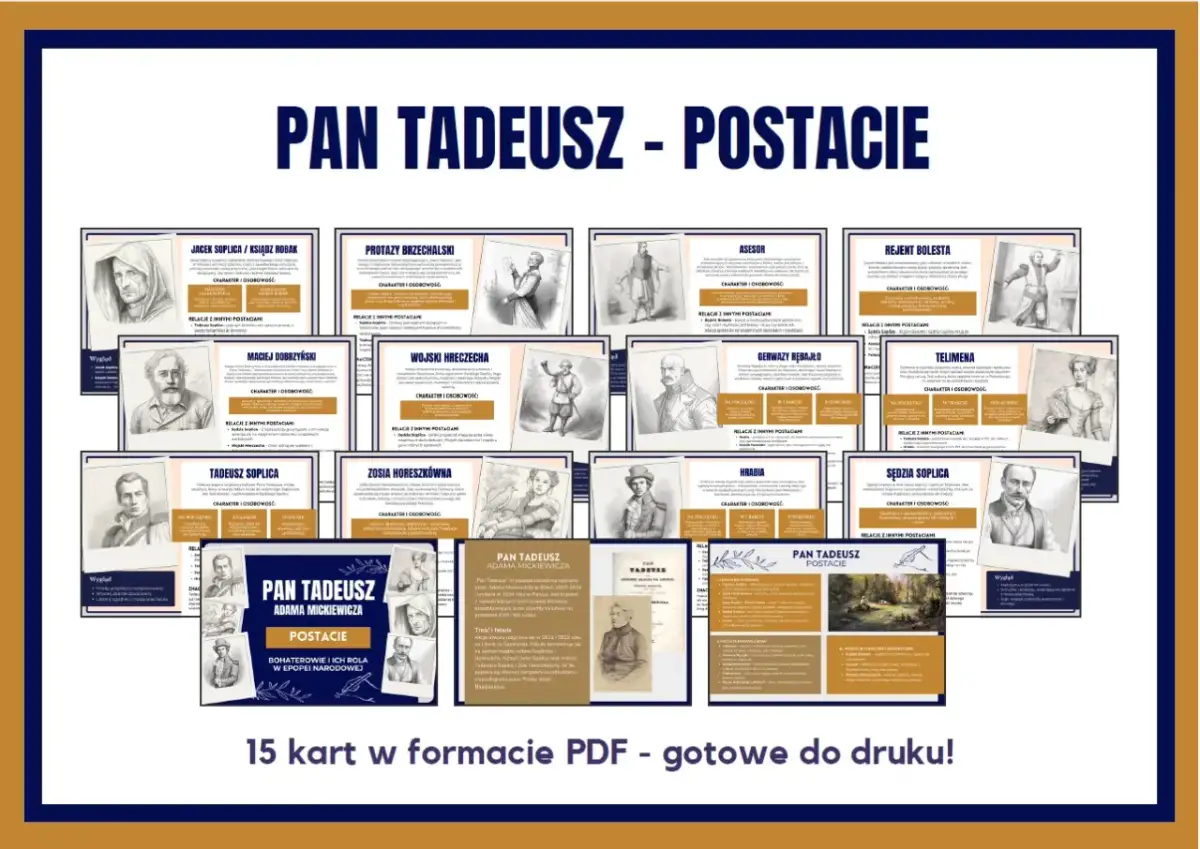 Zbiór materiałów edukacyjnych o bohaterach "Pana Tadeusza", przedstawiający postacie takie jak Jacek Soplica, Tadeusz Soplica, Zosia Horeszkówna i inni.