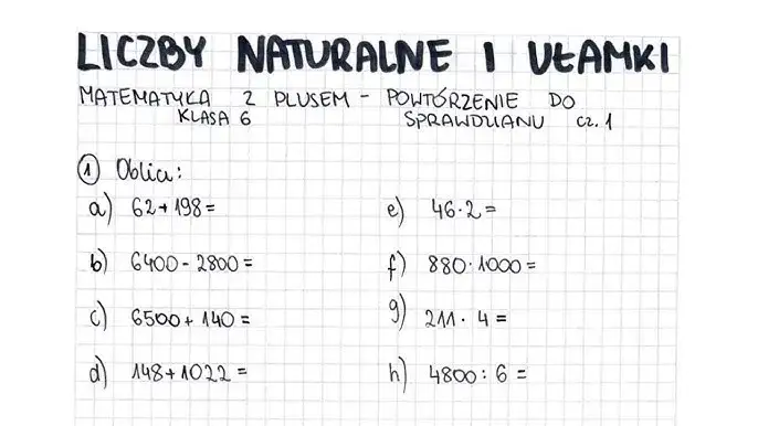 Sprawdzian z matematyki klasa 6: liczby na co dzień - klucz do sukcesu