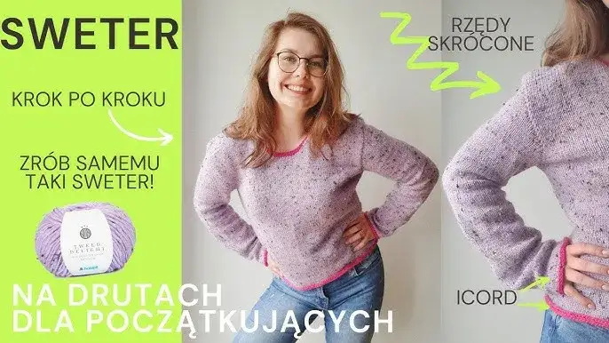 Jak zrobić sweter na drutach krok po kroku - łatwe instrukcje dla każdego