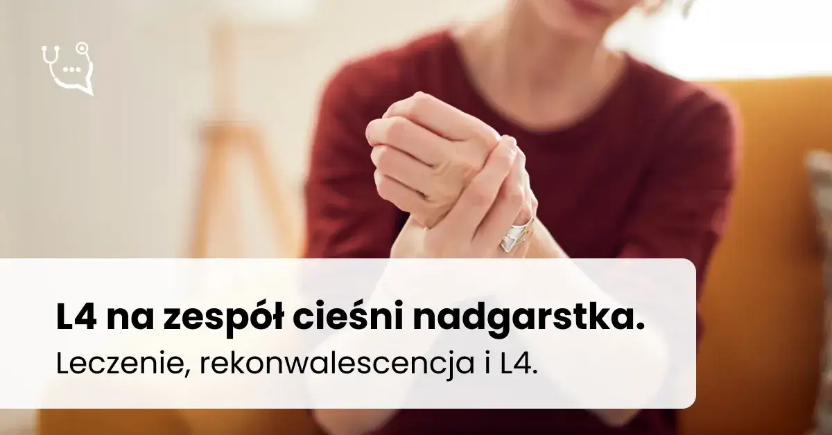 Skręcenie nadgarstka: Ile trwa L4? Sprawdź czynniki