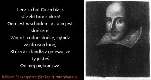 Co za blask strzelił tam z okna – symbolika i emocje w Romeo i Julii