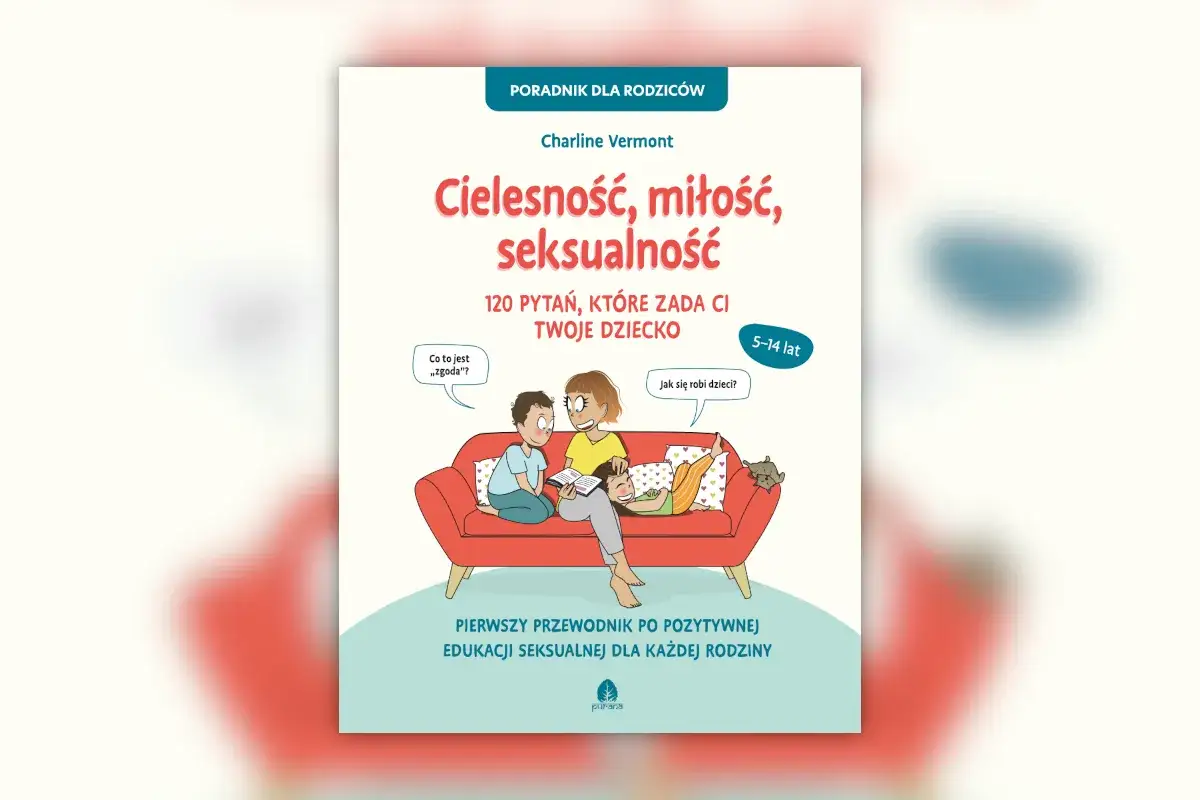 Okładka książki "Cielesność, miłość, seksualność" dla rodziców, z ilustracją rodziny na kanapie dyskutującej o trudnych tematach.