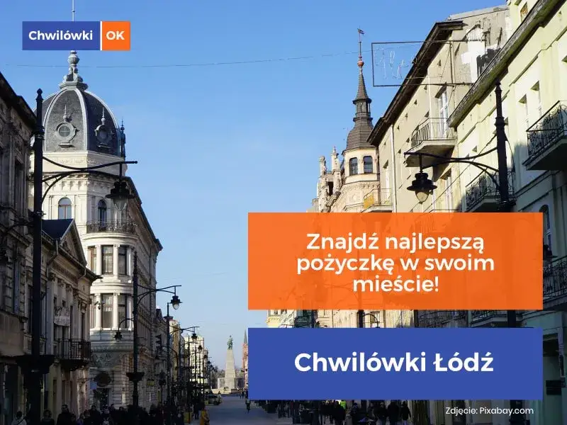 Oferty chwilówek w Łodzi - Gdzie szukać najlepszych ofert?