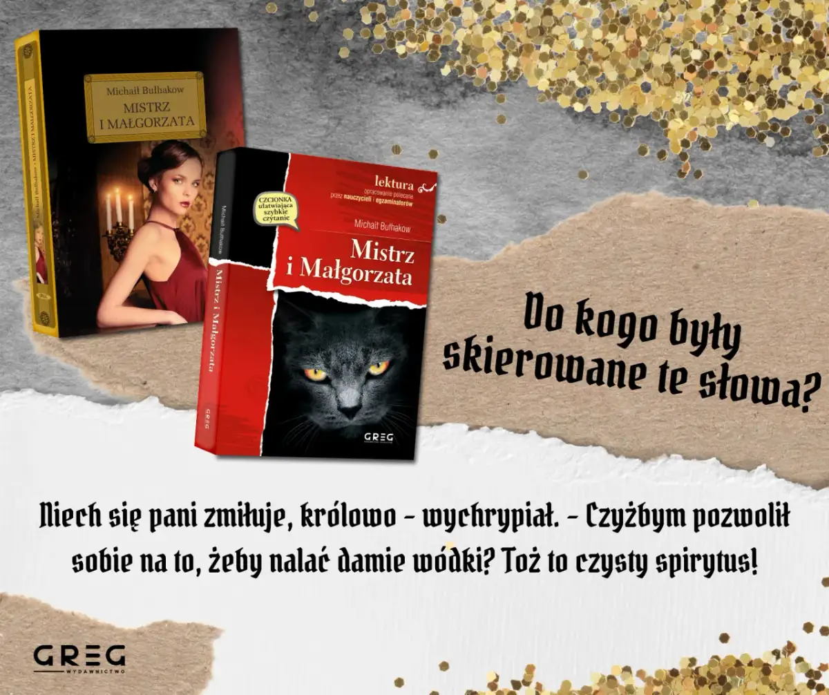 O czym jest książka Mistrz i Małgorzata? Kluczowe tematy i wątki