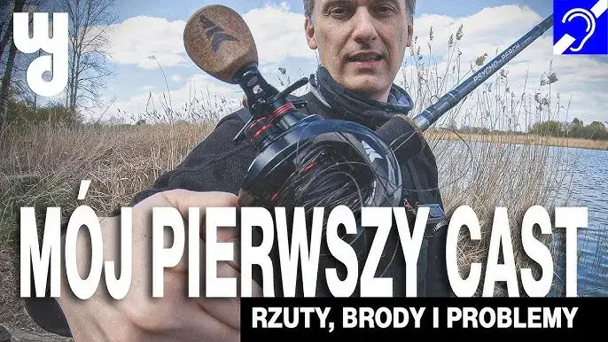 Wędka castingowa: Co to jest i jak zacząć? Twój pierwszy krok!