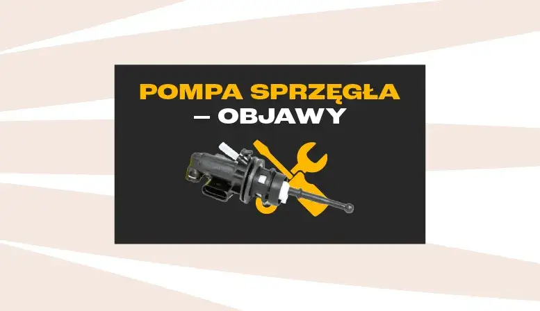 Gdzie dokładnie znajduje się pompa sprzęgła i dlaczego to ważne w twoim samochodzie