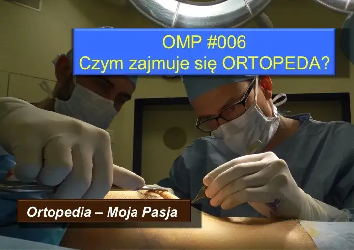 Chirurg czy ortopeda? Zrozum różnice i wybierz właściwie!