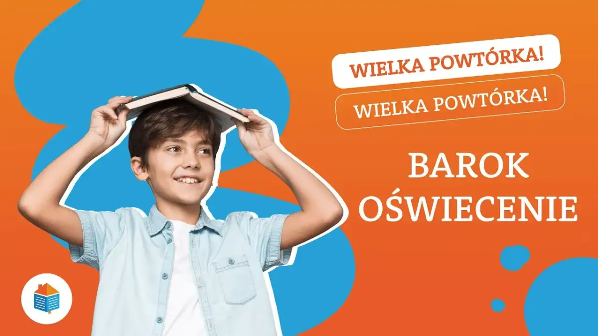 Barok i oświecenie powtórzenie - kluczowe różnice i podobieństwa