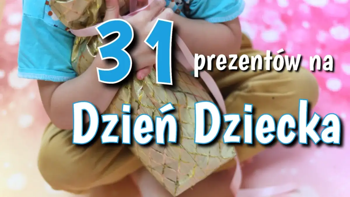 Dzień Dziecka: Jak wybrać idealny prezent i stworzyć wspomnienia?