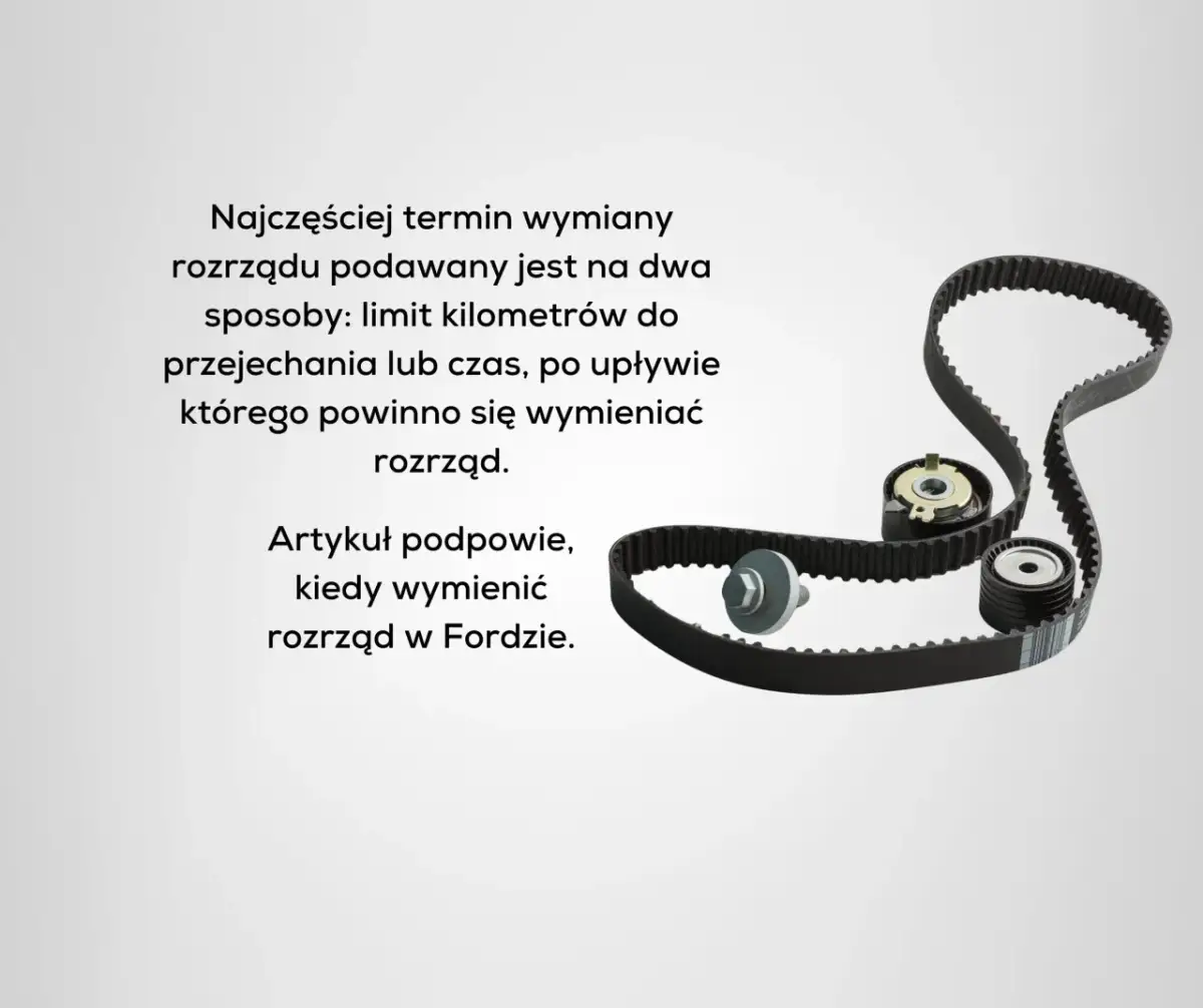 Co ile wymiana rozrządu ford fiesta 1.4 benzyna - uniknij kosztownych napraw