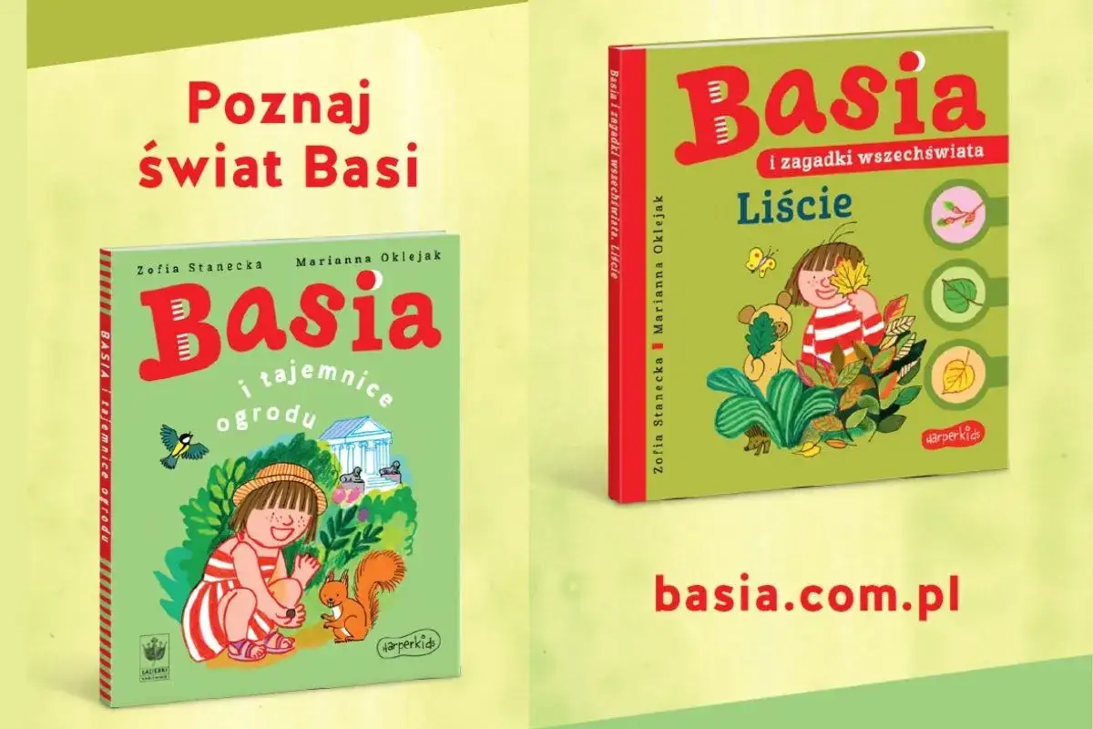 Dwie okładki książek z serii "Basia". Jedna to "Basia i tajemnice ogrodu", druga to "Basia i zagadki wszechświata: Liście". To świetna zagadka o książce dla dzieci.