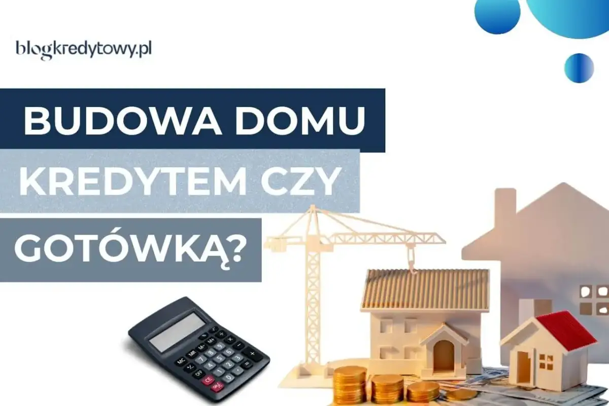 Jak wybudować dom i nie zwariować? Kompletny poradnik