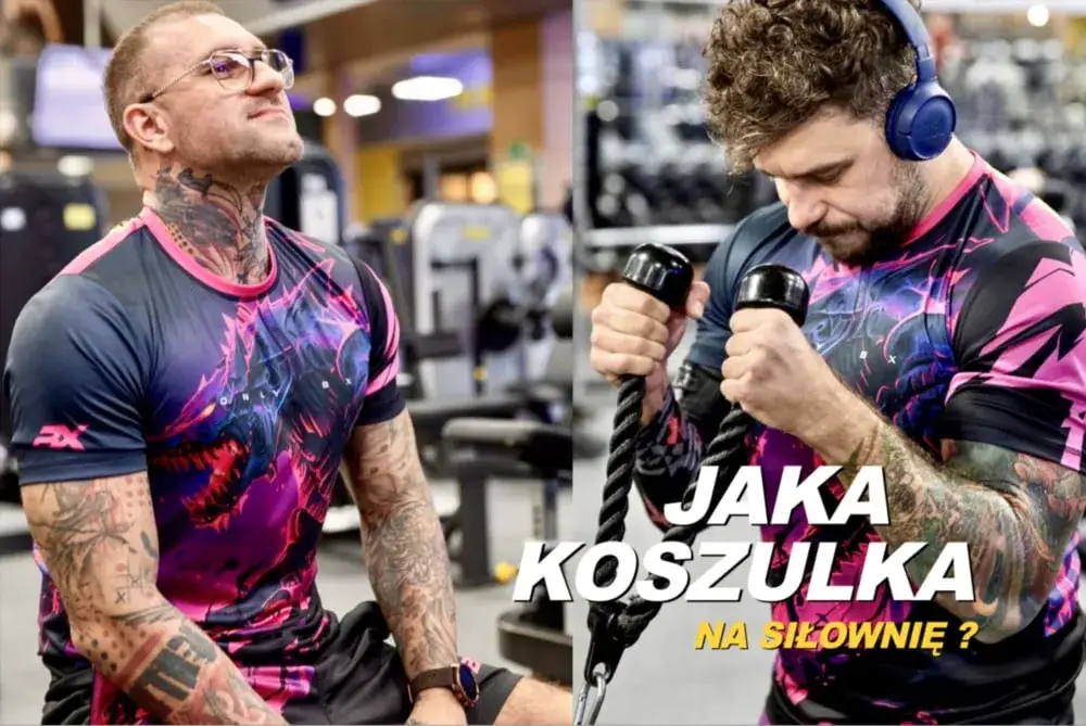 Idealna koszulka na siłownię: materiał, krój i pielęgnacja (Poradnik)