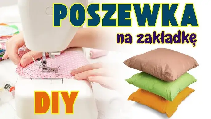 Uszyj poszewkę na poduszkę: Proste niż myślisz! Poradnik krok po kroku