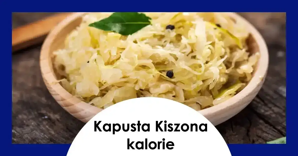 Ile kalorii ma kapusta kiszona zasmażana? Zaskakujące różnice w wartościach!