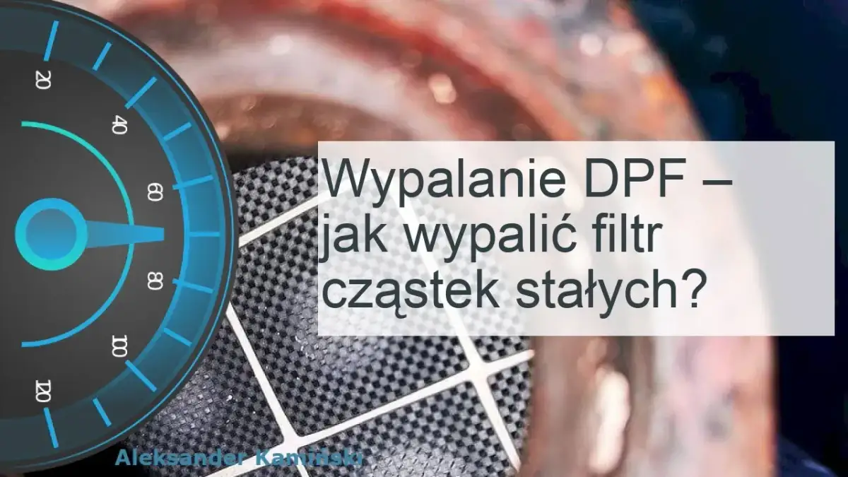 Statyczne wypalanie DPF: Kiedy i jak bezpiecznie wypalić filtr?