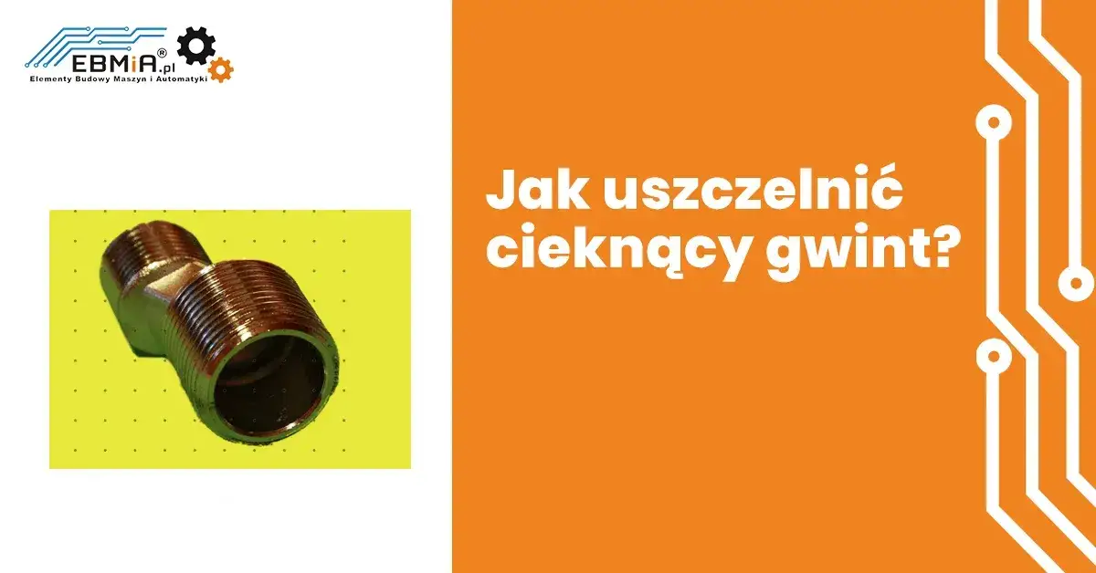Jak uszczelnić cieknący zawór grzybkowy i uniknąć kosztownych napraw