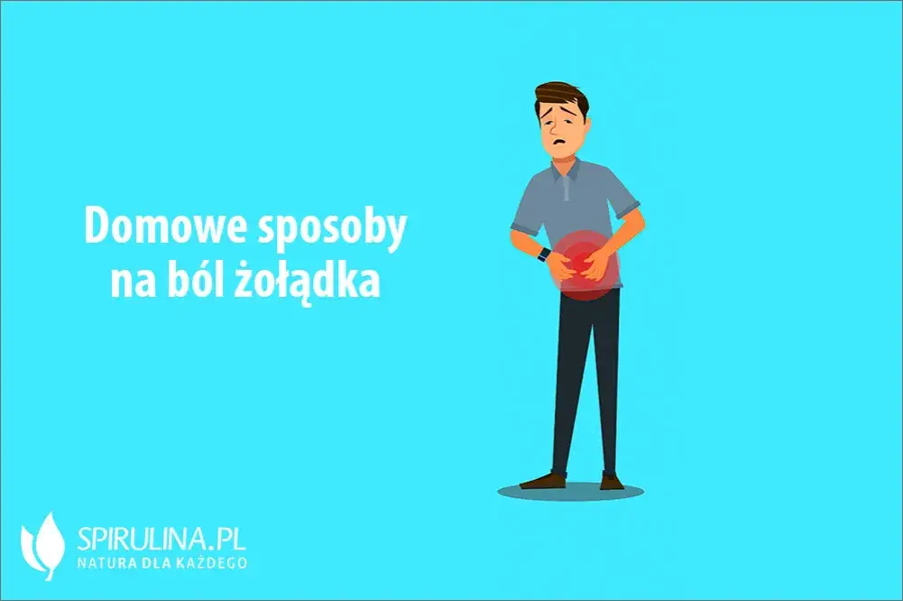 Co na ból żołądka? Domowe sposoby, leki i objawy alarmowe