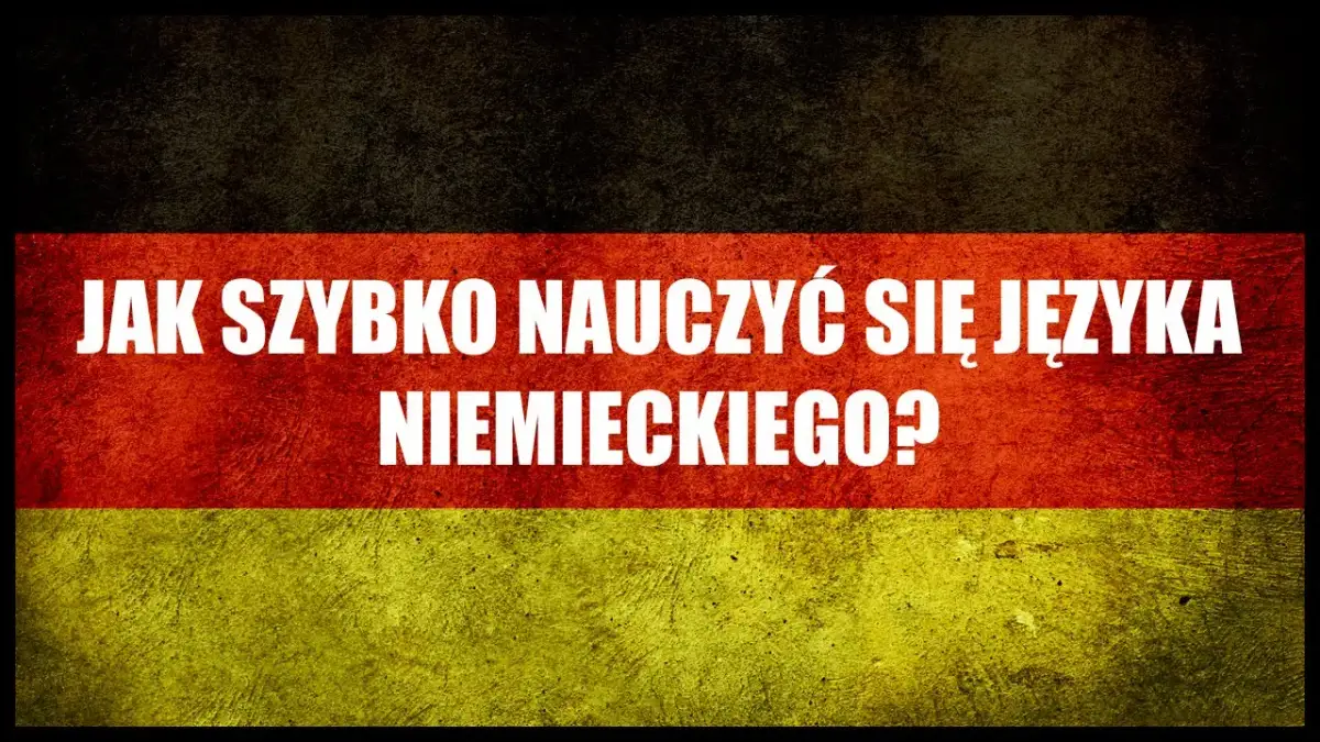 Jak uczyć się niemieckiego skutecznie i uniknąć najczęstszych błędów