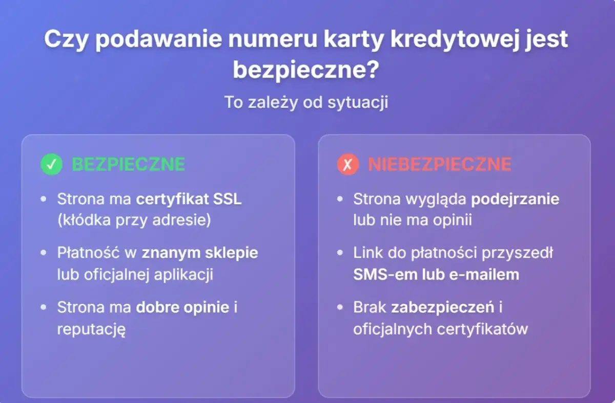 Bezpieczne i niebezpieczne sytuacje przy podawaniu danych karty kredytowej. Sprawdź, kiedy można zaufać stronie.