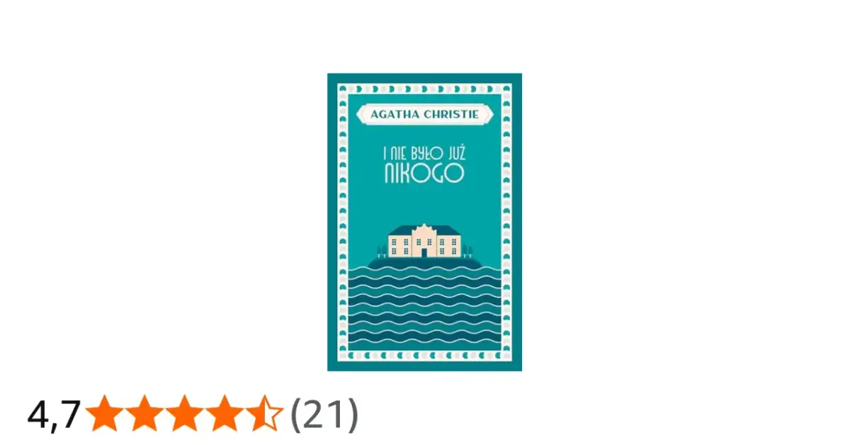 "I nie było już nikogo": Recenzja. Arcydzieło Agathy Christie?