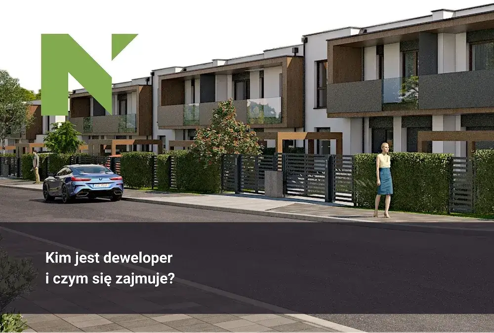 Kim jest deweloper i jakie ma obowiązki w branży nieruchomości