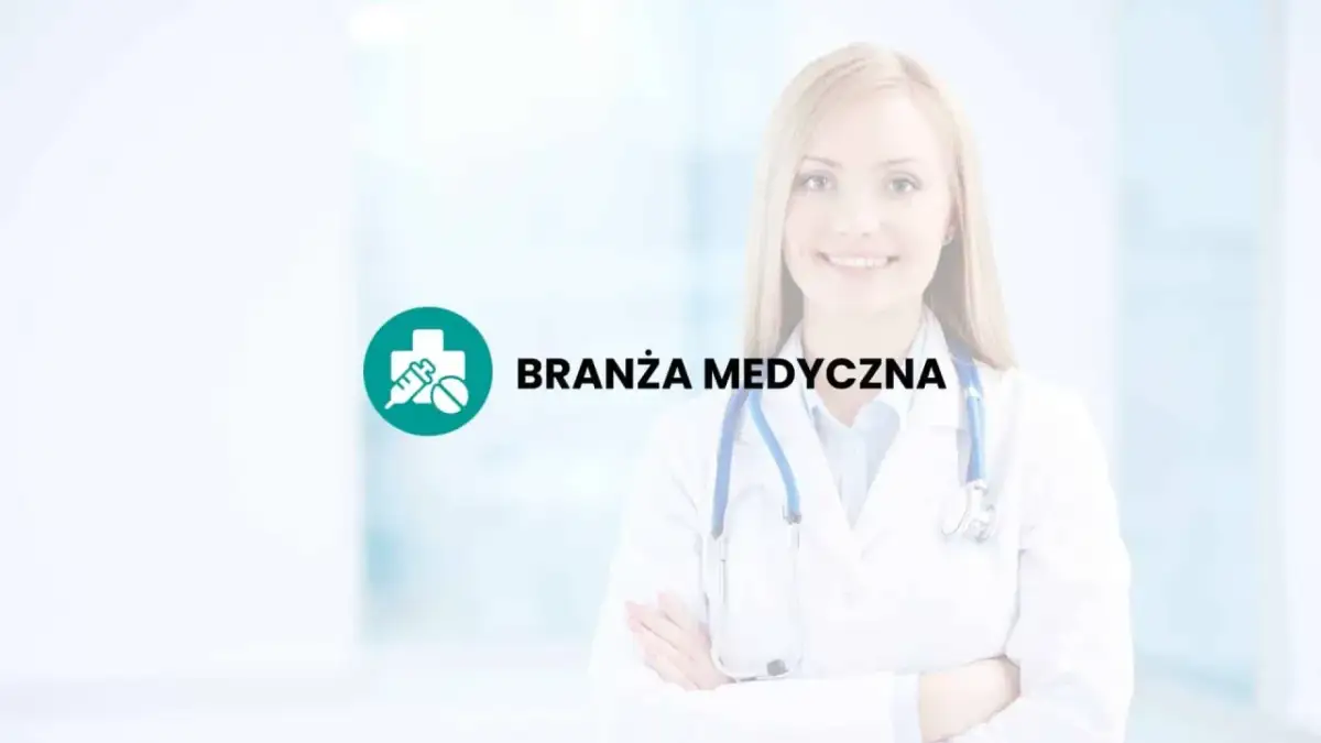 Uśmiechnięta lekarka w białym fartuchu ze stetoskopem, obok ikona medyczna i napis "Branża Medyczna".