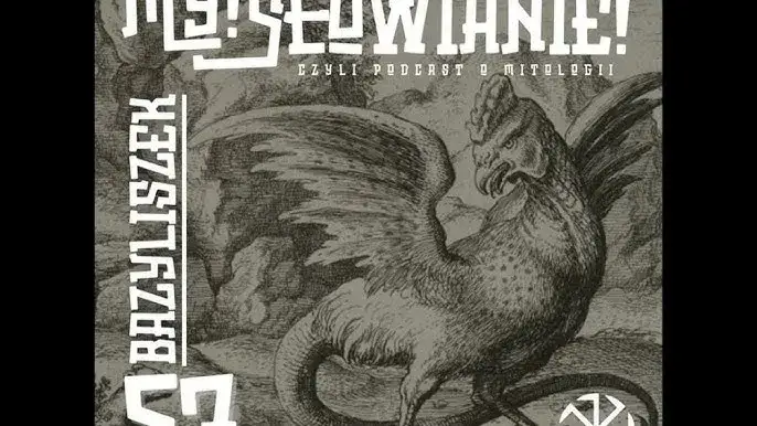 Jak bazyliszek zabijał w jeden z dziesięciu - tajemnice mitycznej bestii