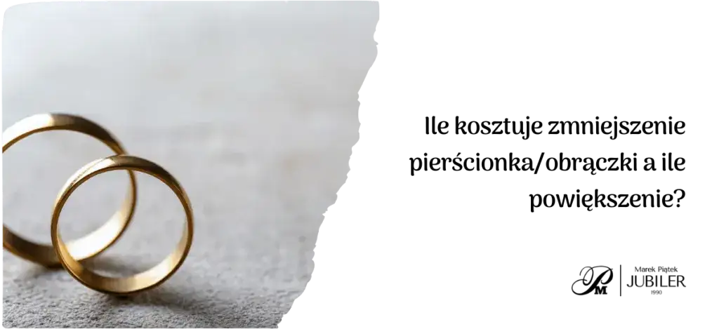 Powiększenie obrączki: Ile zapłacisz i od czego zależy cena?
