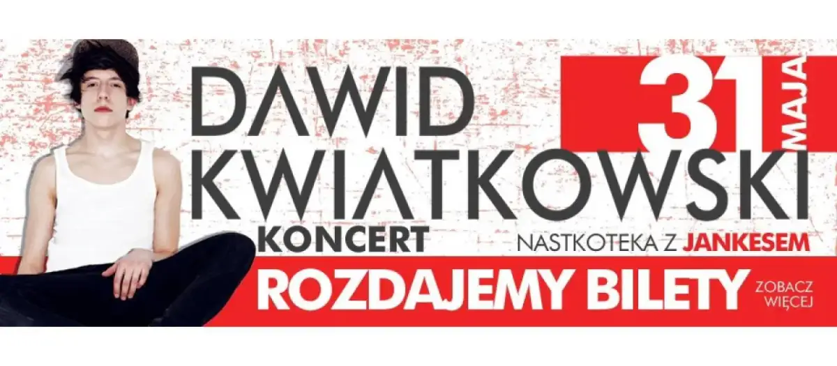 Ile kosztuje bilet na koncert Dawida Kwiatkowskiego? Ceny i szczegóły