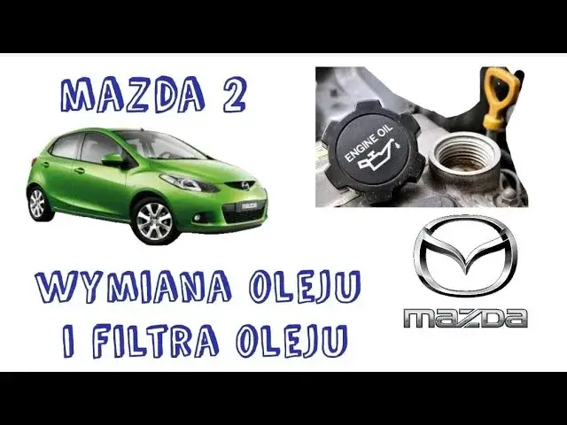 Najlepszy olej do mazdy 2 1.3 benzyna - uniknij kosztownych błędów