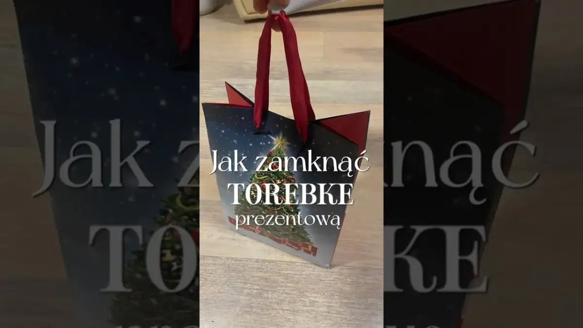 Torebka na prezent: jak zamknąć, by zachwycić? Proste triki!