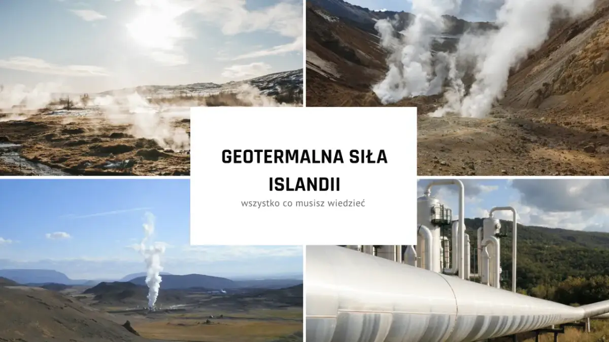 Dlaczego na Islandii mogły powstać elektrownie geotermalne? Oto powody
